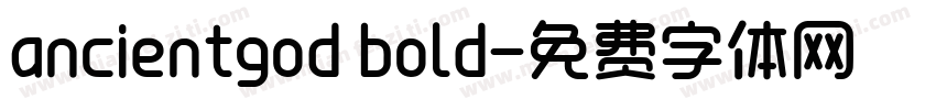 ancientgod bold字体转换
